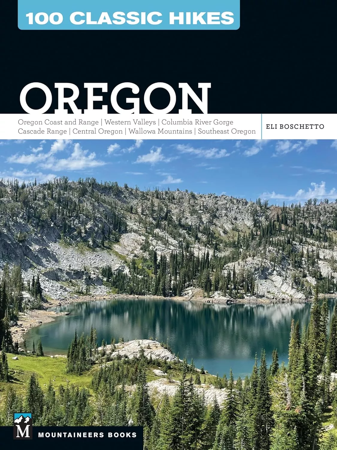 100 Classic Hikes: Oregon - Book