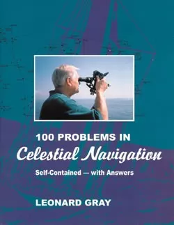 100 Problems in Celestial Navigation, 2nd edition - Book