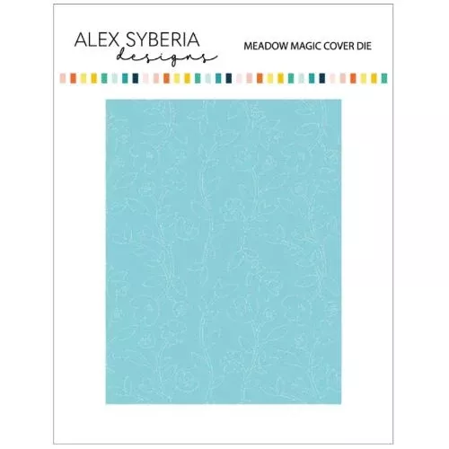 Alex Syberia Designs - Meadow Magic Cover Die