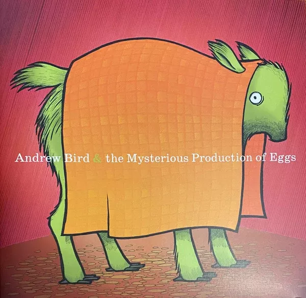 Andrew Bird - The Mysterious Production Of Eggs (LP, Ltd, RP)