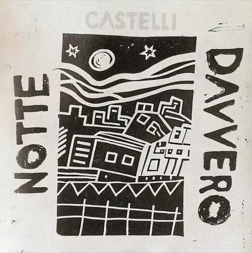 Castelli - Notte Davvero LP