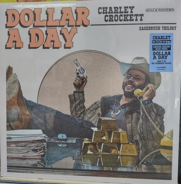 Charley Crockett - Dollar A Day (LP, Album, Ltd, Blu)