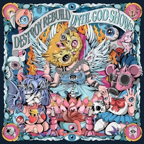 Destroy Rebuild Until God Shows - Until God Shows LP