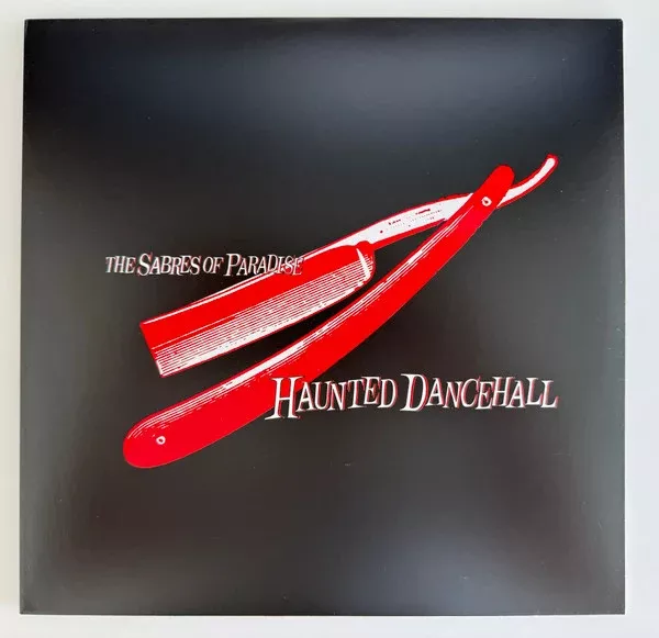 The Sabres Of Paradise - Haunted Dancehall (2xLP, RE, RM)